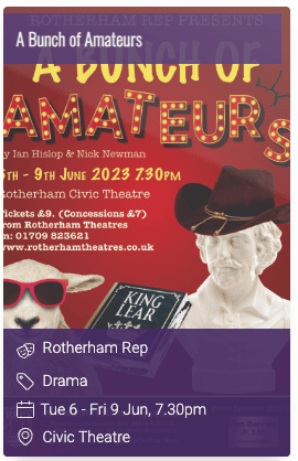 Bunch of Amateurs', a comedic twist on classics like King Lear, gracing Rotherham's vibrant theatre scene.